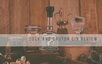 Duck & Crutch Gin Review